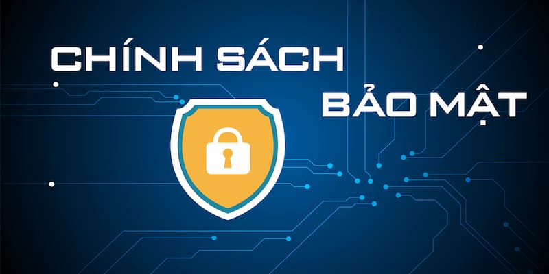 Tầm quan trọng của Chính sách bảo mật